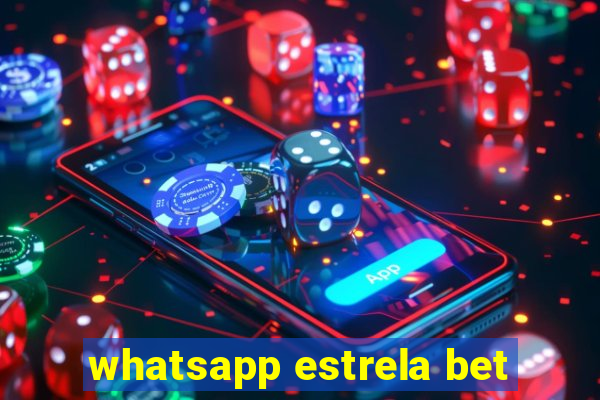 whatsapp estrela bet